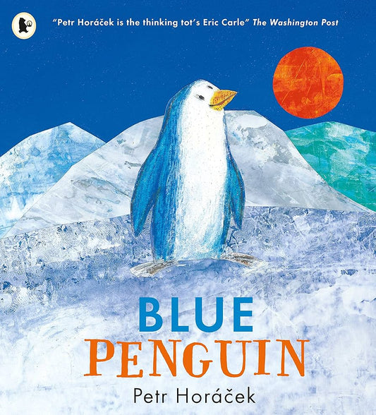 Blue Penguin by Petr Horáček