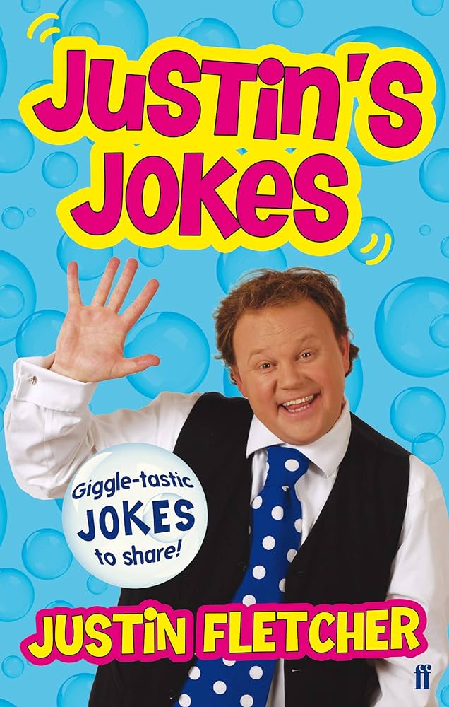 Justin’s Jokes by Justin Fletcher