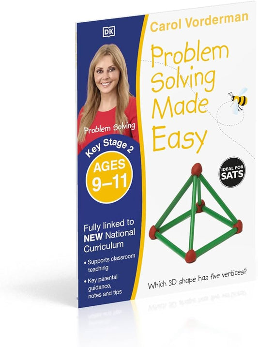 Carol Vorderman Problem Solving Made Easy Ks2 Ages 9-11