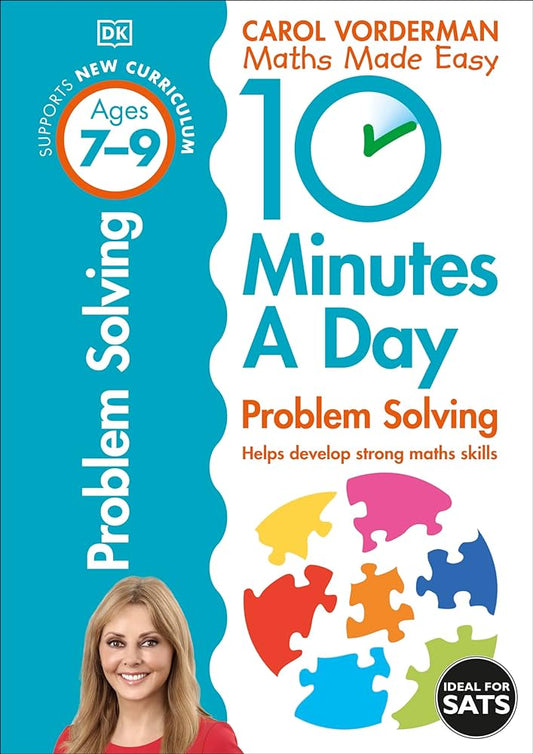 Carol Vorderman 10 Minutes a Day Problem Solving Ages 7-9 Ks2