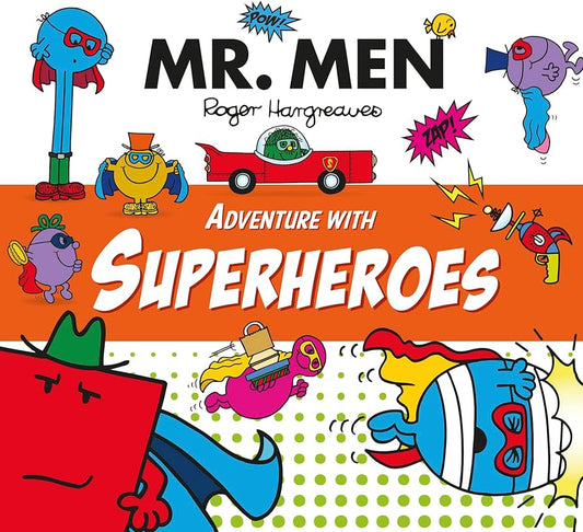 Mr. Men Adventure with Superheroes by Roger Hargreaves