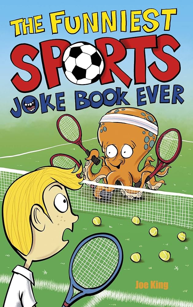 The Funniest Sports Joke Book Ever