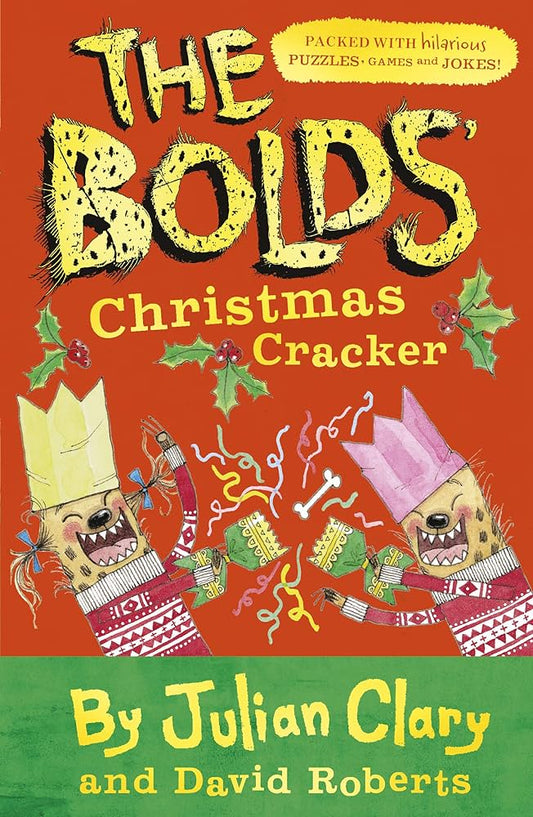 The Bolds Christmas Cracker by Julian Clary