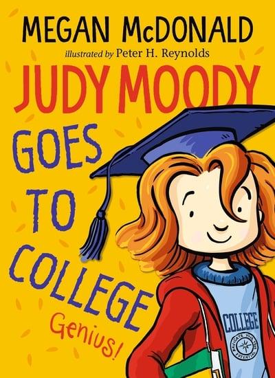 Judy Moody goes to College by Megan McDonald