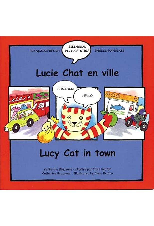 Lucie Chat en Ville - Lucy Cat in Town Bilingual Picture Strip Book