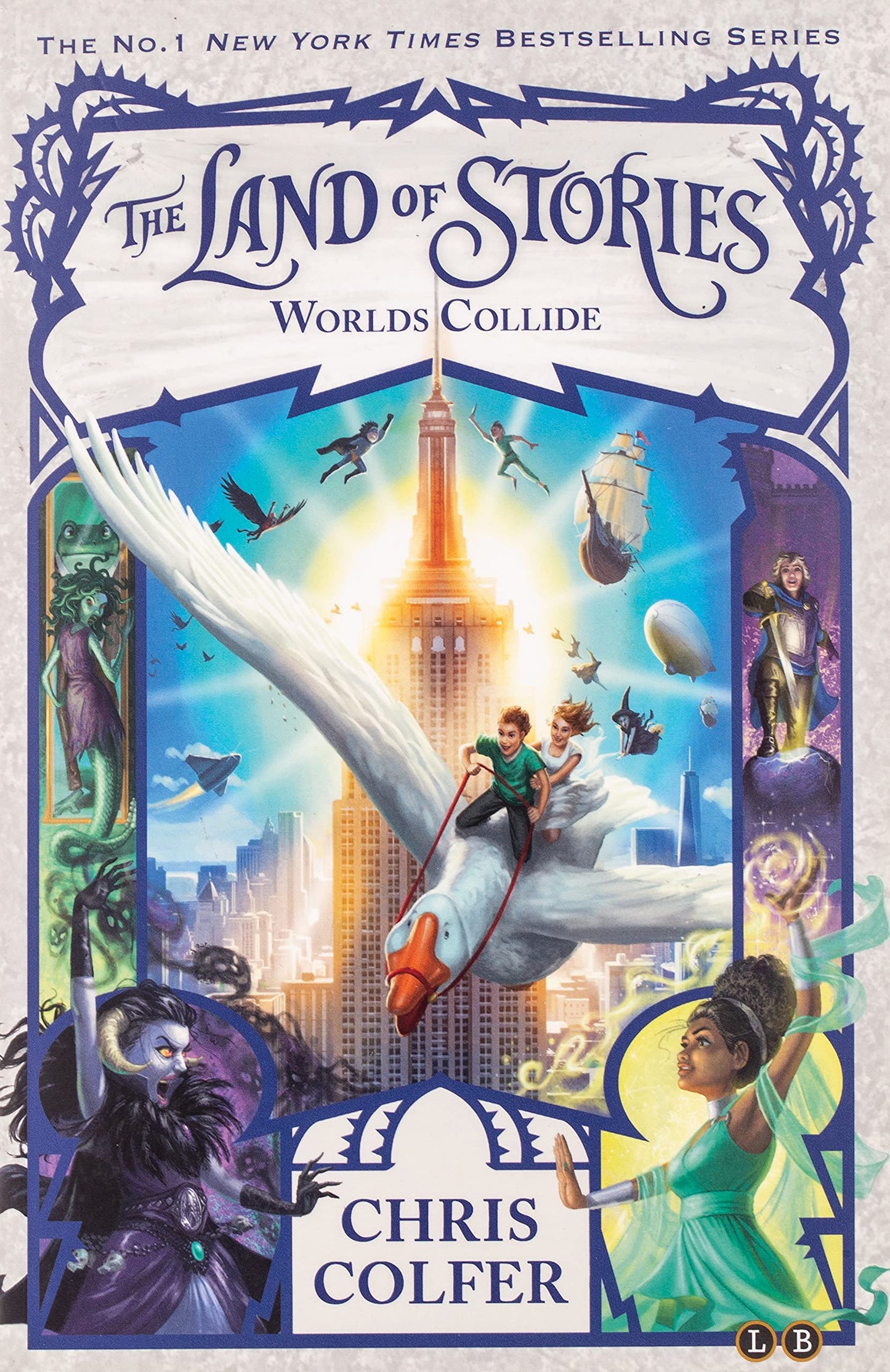 The Land of Stories - World’s Collide by Chris Colfer (Book 6)