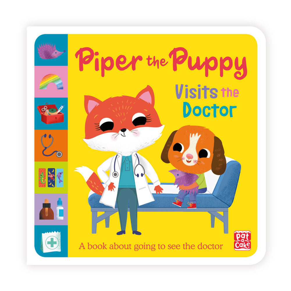 Piper the Puppy Visits the Doctor - A Book about Going to See the Doctor