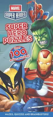 Marvel Super Hero Puzzles - Mazes, Quizzes and Brainbusters!
