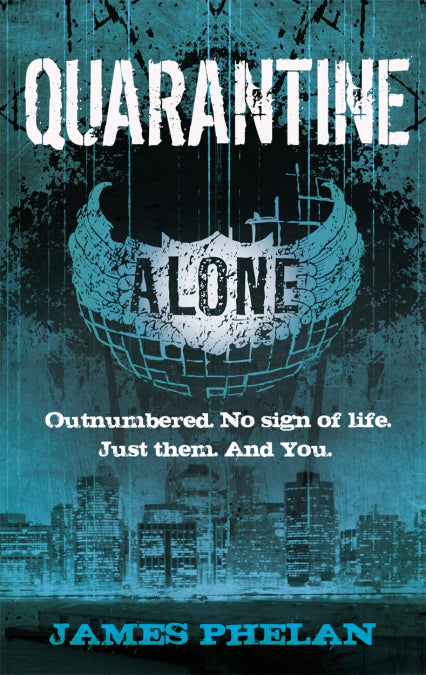 Quarantine by James Phelan