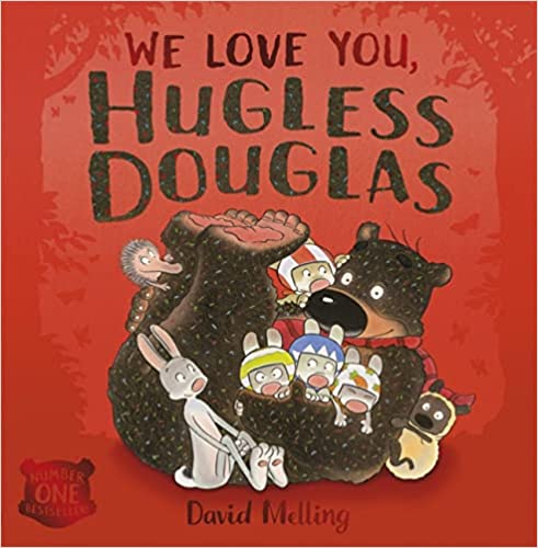 We Love You, Hugless Douglas by David Melling - The Big Bear with a Big Heart