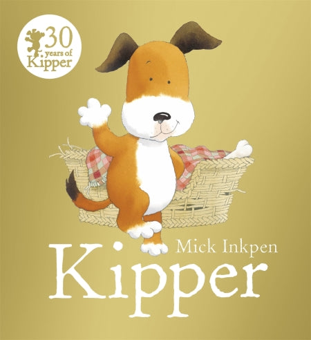 Kipper by Mick Inkpen