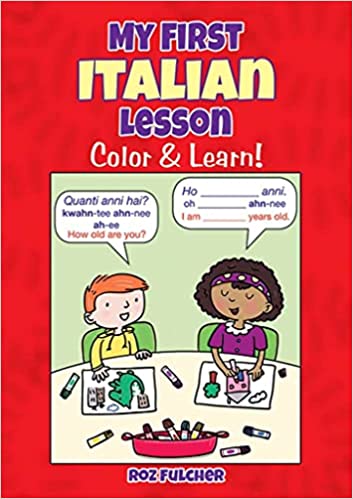 My First Italian Lesson Colour & Learn by Rob Fulcher