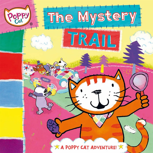 Poppy Cat - The Mystery Trail by Lara Jones