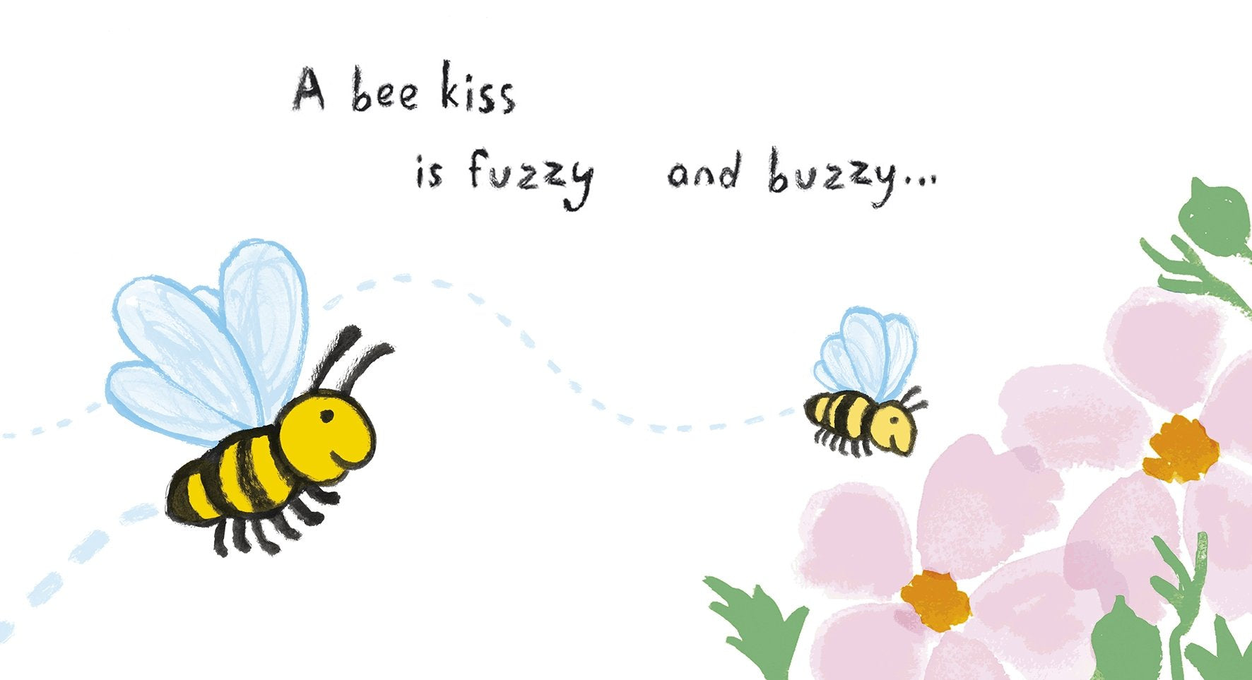 Image shows two bees “A bee kiss is fuzzy and buzzy…”