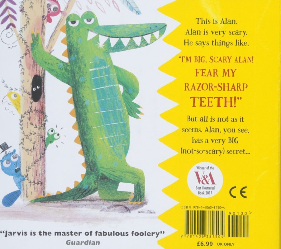 Alan’s Big Scary Teeth by Jarvis (Picture Book)