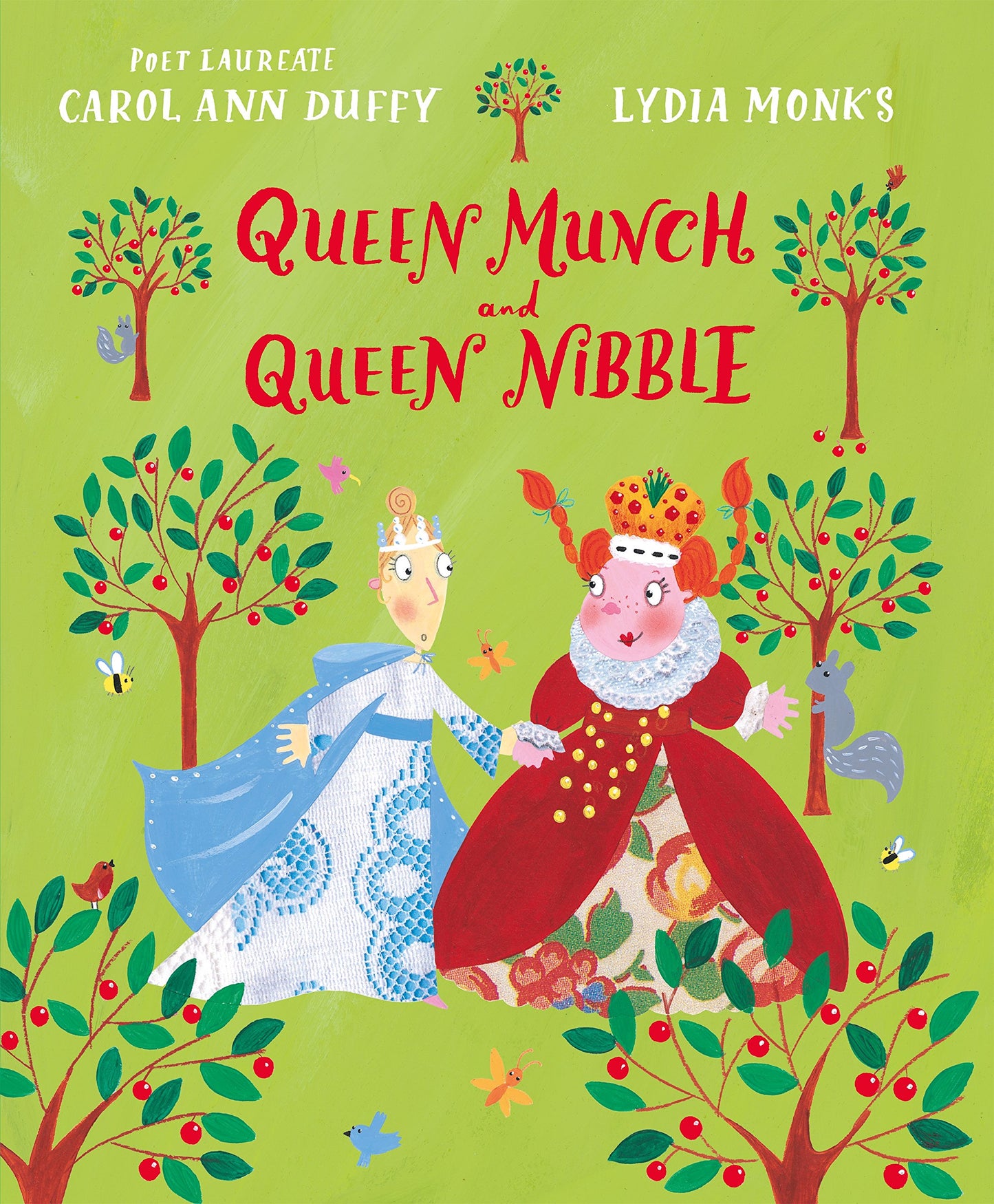 Queen Munch and Queen Nibble by Carol Ann Duffy and Lydia Monks