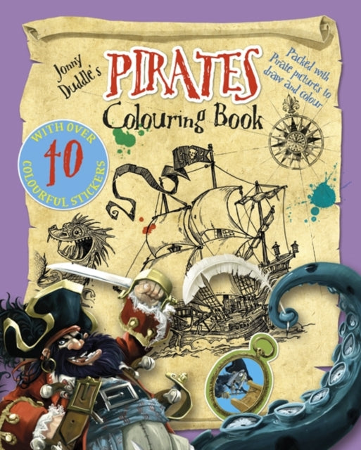 Pirates Colouring Book by Jonny Duddle with over 80 Stickers.