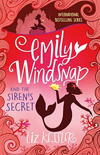 Emily Windsnap and the Siren’s Secret by Liz Kessler