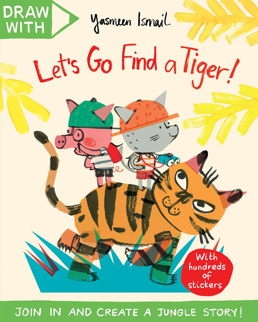 Draw With Yasmeen Ismail - Let’s Go Find a Tiger Join in and Create a Jungle Story