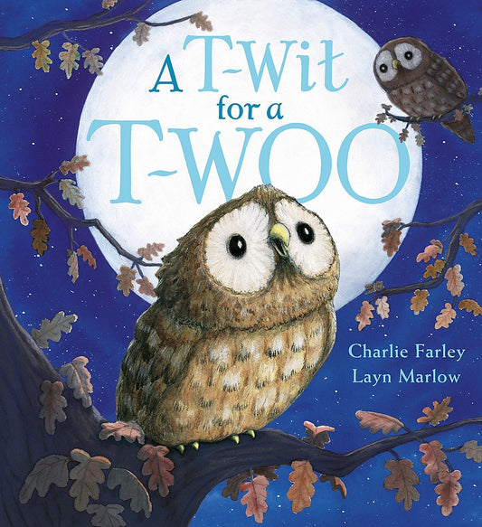 A T-Wit for a T-Woo by Charlie Farley and Layn Marlow