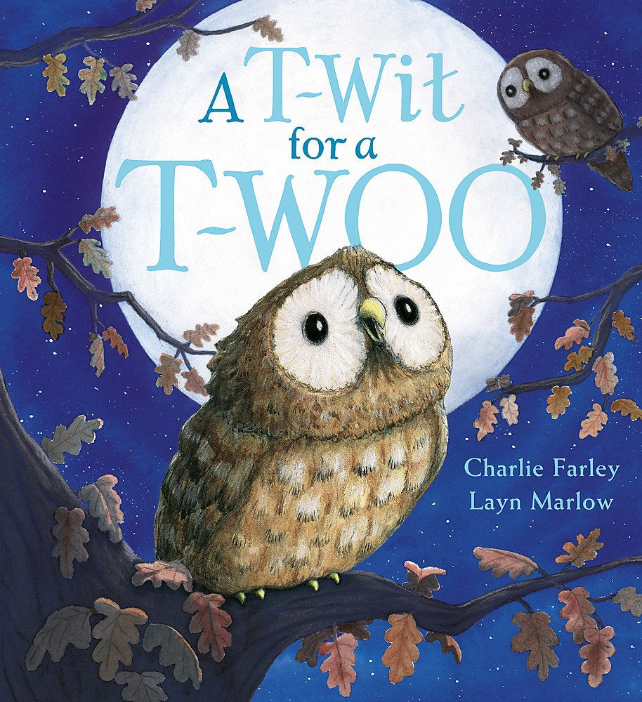 A T-Wit for a T-Woo by Charlie Farley and Layn Marlow