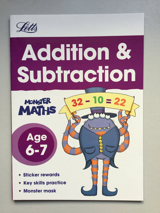 Letts Monster Maths - Addition and Subtraction Age 6-7