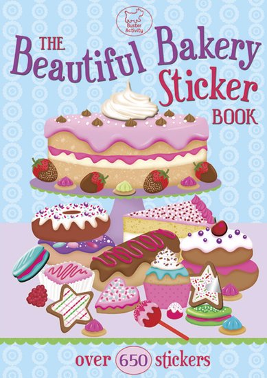 The Beautiful Bakery Sticker Book