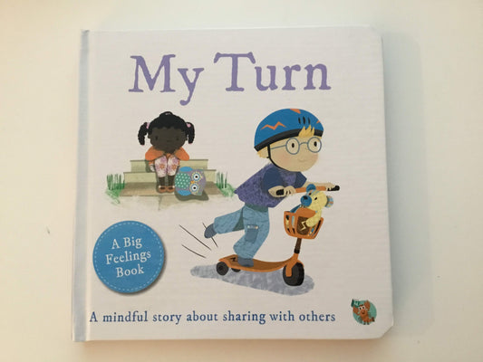 My Turn - A Mindful Story about Sharing with Others (Board Book)