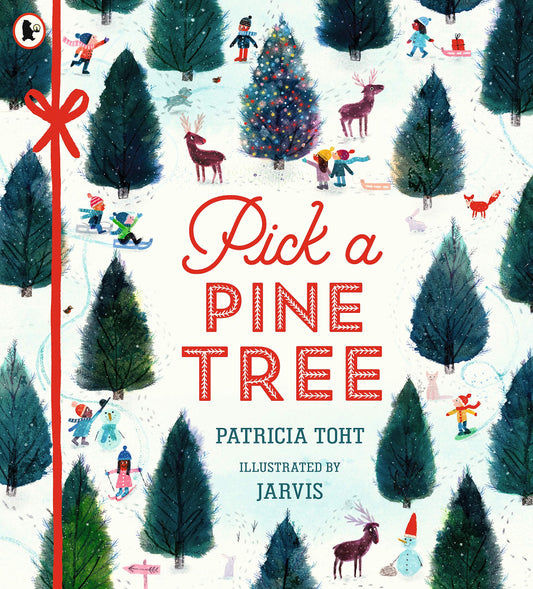 Pick a Pine Tree (Hardcover) by Patricia Tout and Jarvis