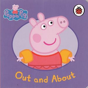 Out and About - Peppa Pig Board Book