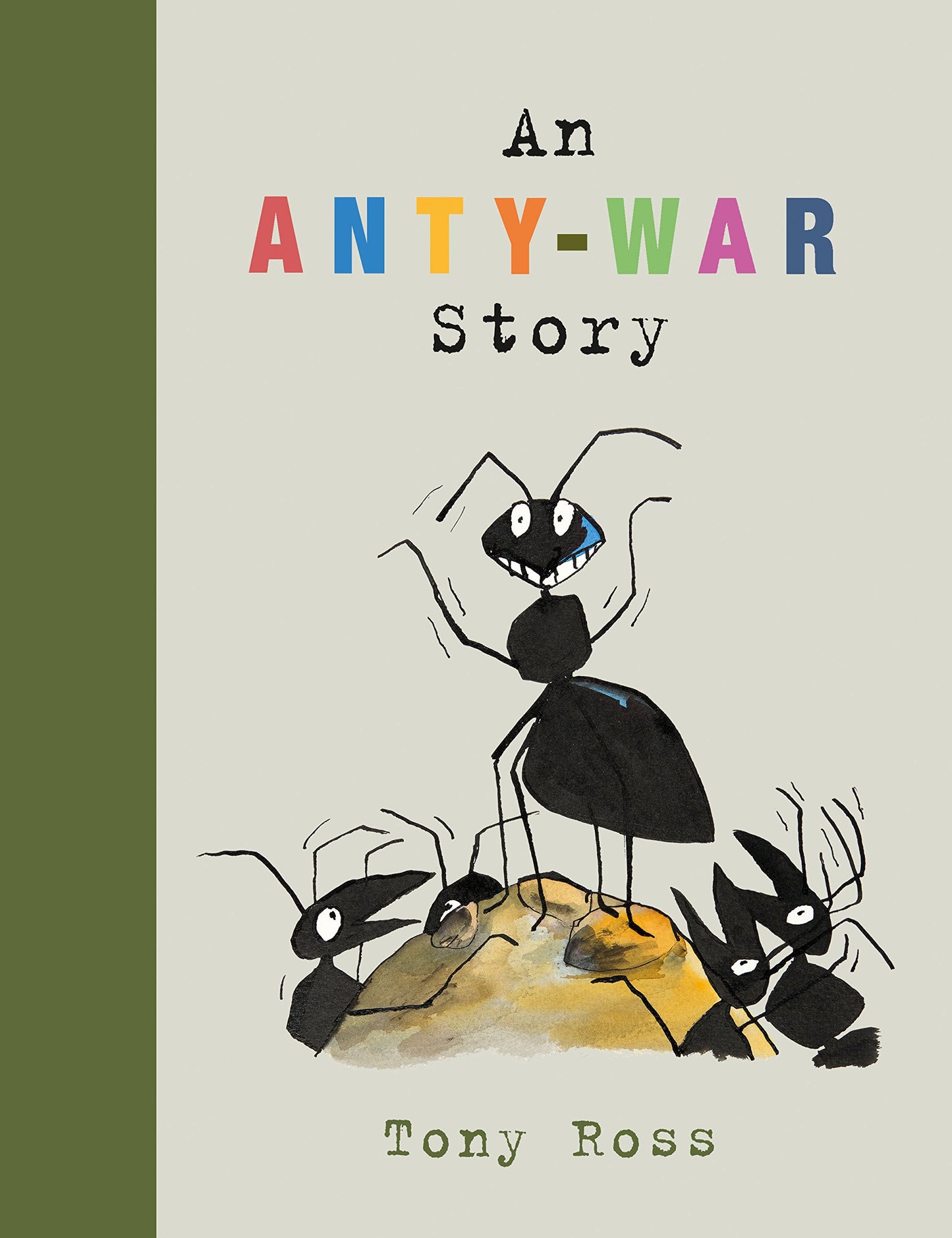 An Anty-War Story by Tony Ross