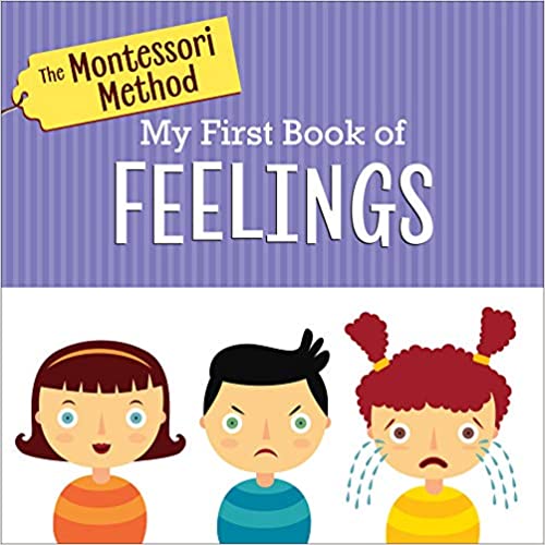 The Montessori Method - My First Book of Feelings