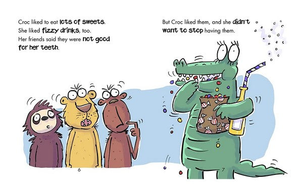 Experiences Matter! Croc Goes to the Dentist by Sue Graves and Trevor Dunton