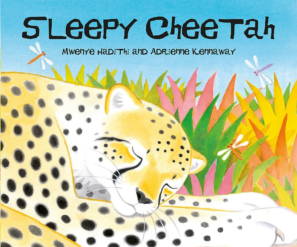Sleepy Cheetah by Mwenye Hadithi and Adrienne Kennaway