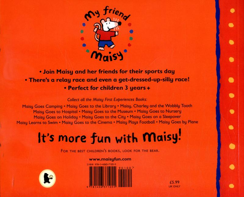 Maisy’s Sports Day - A Maisy First Experiences Book by Lucy Cousins