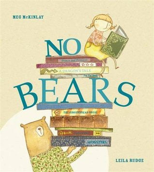 No Bears by Meg McKinlay and Leila Rudge