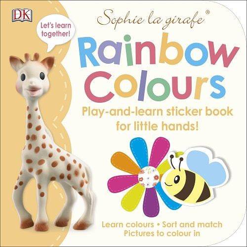 Sophie la Girafe Rainbow Colours - A Play and Learn Sticker Book for Little Hands