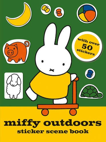 Front Cover Miffy Outdoors sticker scene book with over 50 stickers. Miffy riding scooter.