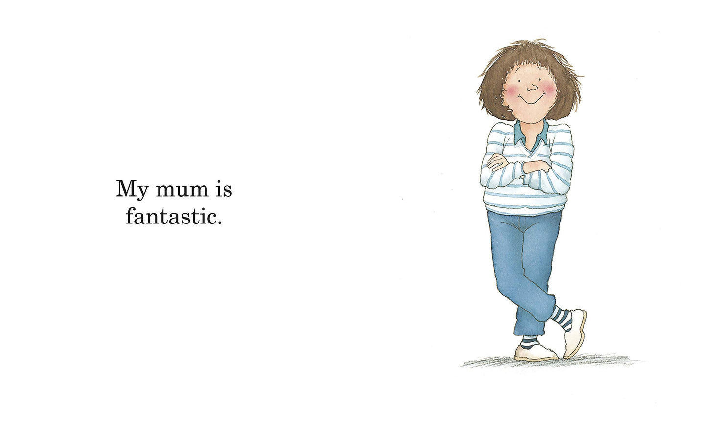 My Mum is Fantastic by Nick Butterworth (Board Book)
