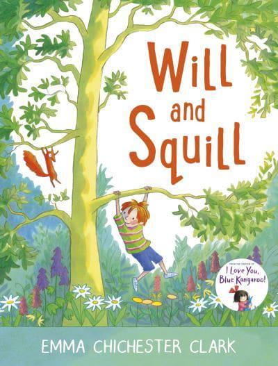 Will and Squill by Emma Chichester Clarke