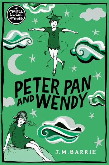 Peter and Pan and Wendy by J.M. Barrie