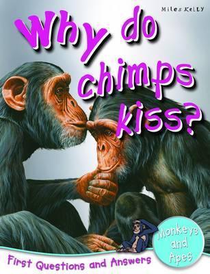 Why Do Chimps Kiss? Monkeys & Apes