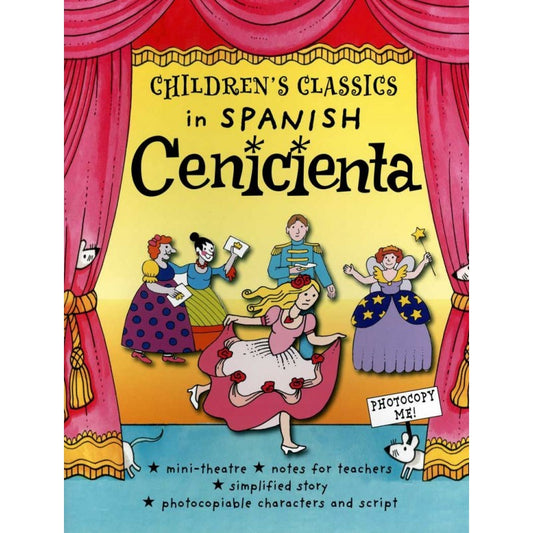 Children's Classics in Spanish Cenicienta / Cinderella Bilingual