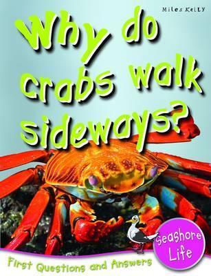Why Do Crabs Walk Sideways? Seashore Life