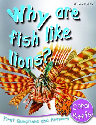 Why are Fish Like Lions? Coral Reefs