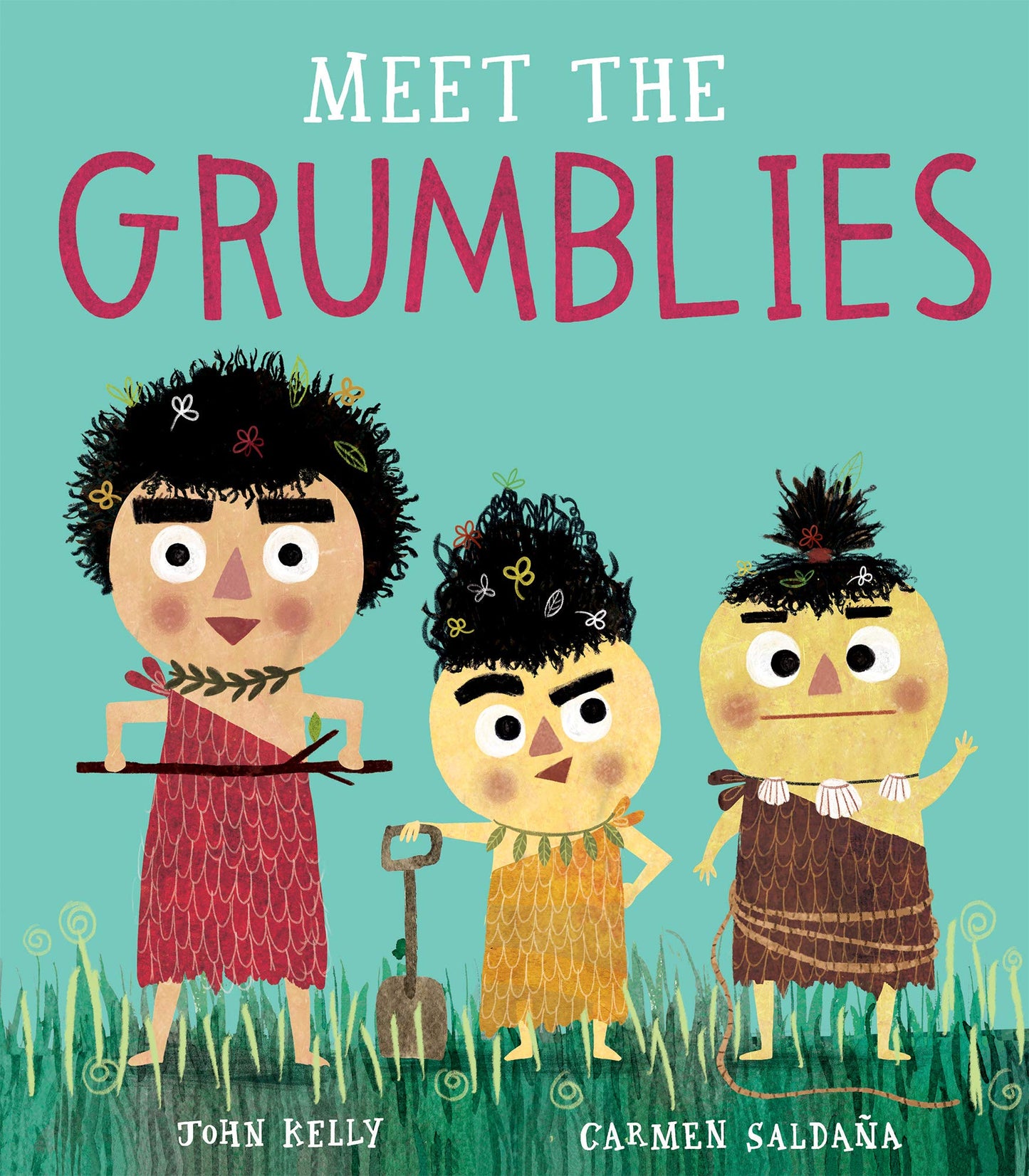 Meet the Grumblies by John Kelly & Carmen Saldana