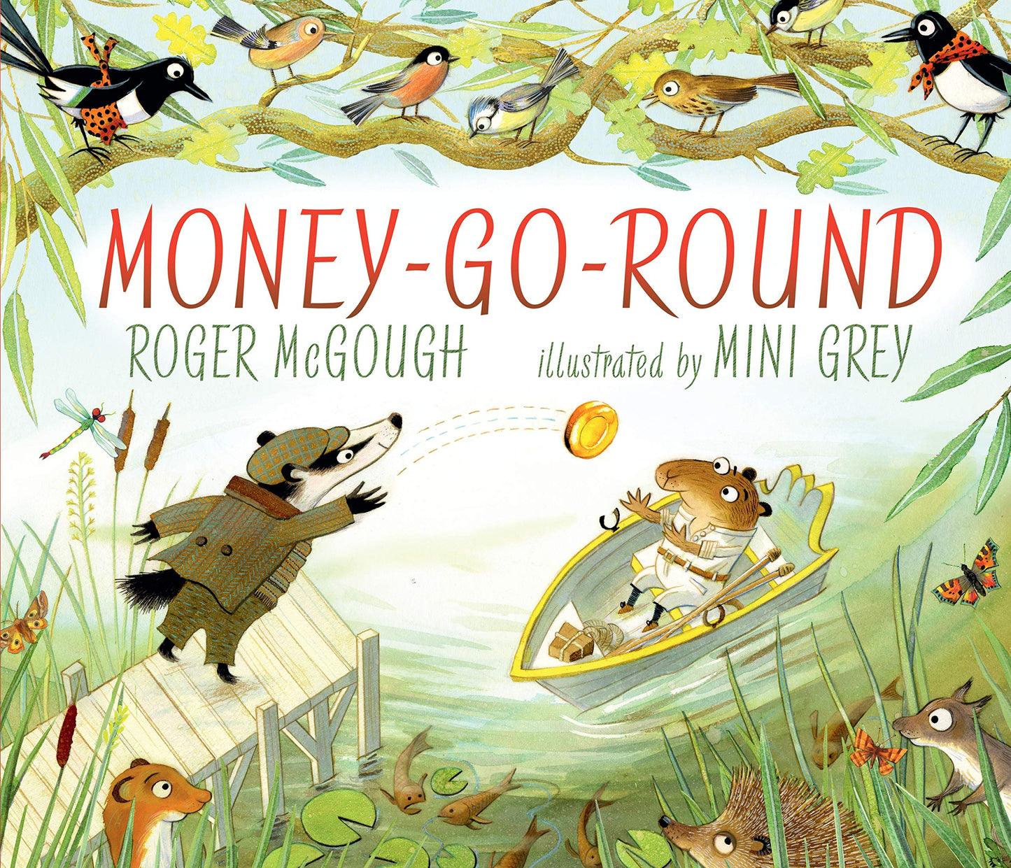 Money-Go-Round by Roger McGough & Mini Grey