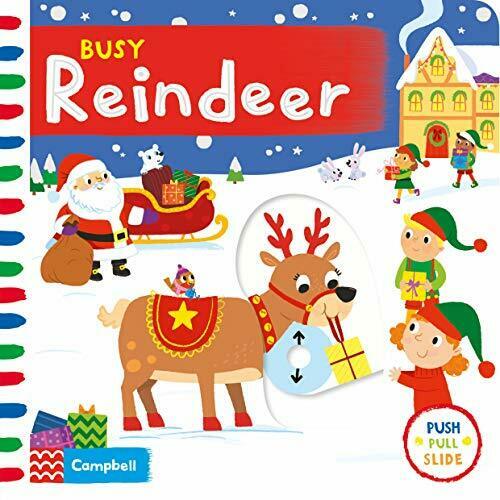 Busy Reindeer - Campbell (Board Book) PUSH PULL SLIDE